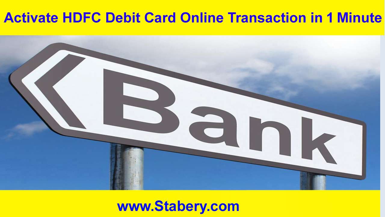 Activate HDFC Debit Card Online Transaction in 1 Minute