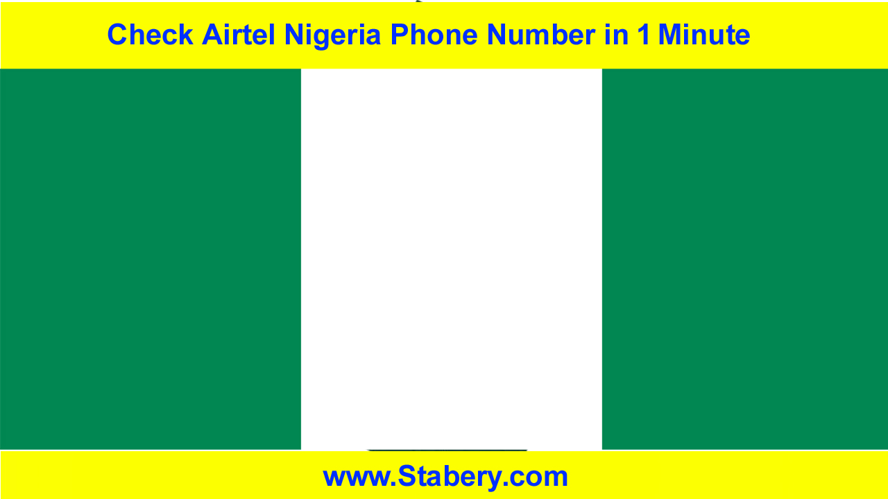 Check Airtel Nigeria Phone Number in 1 Minute