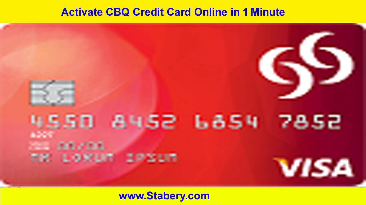 Activate CBQ Credit Card Online in 1 Minute