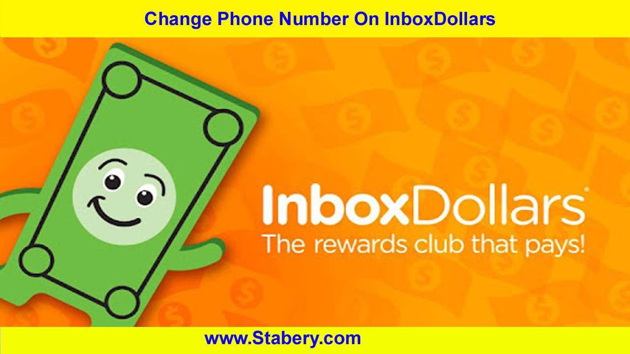 Change Phone Number On InboxDollars